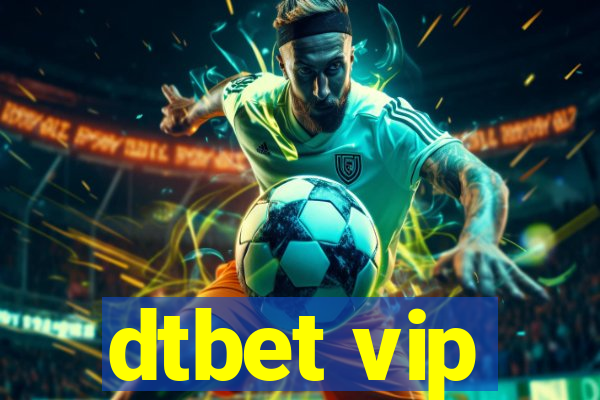 dtbet vip